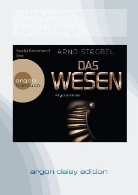 Arno Strobel, Sascha Rotermund - Das Wesen, 1 MP3-CD (Audiolibro)