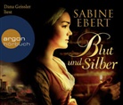Sabine Ebert, Dana Geissler - Blut und Silber, 6 Audio-CDs (Audio book)