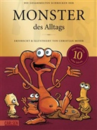 Christian Moser, Carolin Sonner - Die gesammelten Schrecken der Monster des Alltags