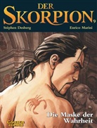 Desber, Stephen Desberg, Stéphen Desberg, MARINI, Enric Marini, Enrico Marini... - Der Skorpion - Bd.9: MASKE DER WAHRHEIT 9 SC