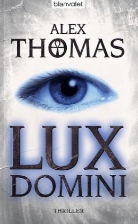 Alex Thomas - Lux Domini