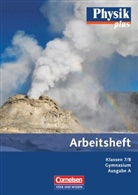 Dietmar Karau, Kara, Dietma Karau, Dietmar Karau, Rabe, Thorid Rabe... - Physik plus, Gymnasium, Ausgabe A: Physik plus - Gymnasium - Ausgabe A - 7./8. Schuljahr