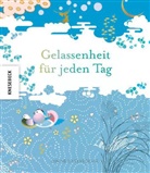 Janine Casevecchie, Janin Casevecchie, Janine Casevecchie - Gelassenheit für jeden Tag