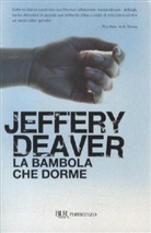 Jeffery Deaver - La bambola che dorme