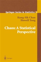 Kung-Si Chan, Kung-Sik Chan, Howell Tong - Chaos: A Statistical Perspective