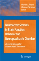 Abraha Weizman, Abraham Weizman - Neuroactive Steroids in Brain Function, Behavior and Neuropsychiatric Disorders