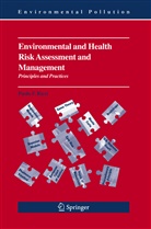Paolo Ricci, Paolo F. Ricci - Environmental and Health Risk Assessment and Management