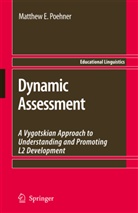 Matthew E Poehner, Matthew E. Poehner - Dynamic Assessment
