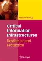 Maitland Hyslop - Critical Information Infrastructures