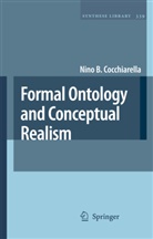 Nino B Cocchiarella, Nino B. Cocchiarella - Formal Ontology and Conceptual Realism
