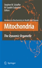 Saadeh Suleiman, Saadeh Suleiman, Stephen W. Schaffer, M. Saadeh Suleiman, M.-Saadeh Suleiman, Stephe W Schaffer... - Mitochondria