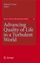 Richard J. Estes, Richar J Estes, Richard J Estes - Advancing Quality of Life in a Turbulent World