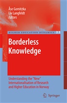 As Gornitzka, Ase Gornitzka, Åse Gornitzka, Langfeldt, Langfeldt, Liv Langfeldt - Borderless Knowledge