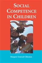 Margaret Semrud-Clikeman - Social Competence in Children