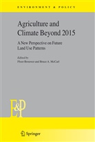 A McCarl, A McCarl, Floo Brouwer, Floor Brouwer, Bruce A. McCarl - Agriculture and Climate Beyond 2015