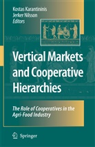 Kosta Karantininis, Kostas Karantininis, Nilsson, Nilsson, Jerker Nilsson - Vertical Markets and Cooperative Hierarchies