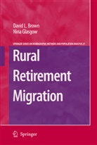 M. J. Arguillas, B. C. Bolender, David Brown, David L Brown, David L. Brown, Nina Glasgow... - Rural Retirement Migration