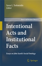 Sava L Tsohatzidis, Savas L Tsohatzidis, Savas L. Tsohatzidis - Intentional Acts and Institutional Facts