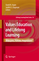 David N. Aspin, Judith D. Chapman, D Chapman, D Chapman, Davi N Aspin, David N Aspin - Values Education and Lifelong Learning