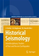 Julien Fréchet, Mustaph Meghraoui, Mustapha Meghraoui, Massimiliano Stucchi - Historical Seismology