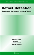 David Dagon, Wenke Lee, Clif Wang, Cliff Wang - Botnet Detection