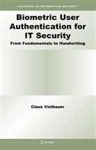 Claus Vielhauer - Biometric User Authentication for IT Security
