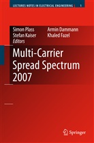 Armi Dammann, Armin Dammann, Khaled Fazel, Stefan Kaiser, Stefan Kaiser et al, Simon Plass - Multi-Carrier Spread Spectrum 2007