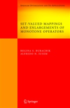 Regina Burachik, Regina S Burachik, Regina S. Burachik, Alfredo N Iusem, Alfredo N. Iusem - Set-Valued Mappings and Enlargements of Monotone Operators