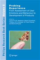 Therese J M Overbeek et al, Marti Ouwerkerk, Martin Ouwerkerk, Therese J. M. Overbeek, Thérése J. M. Overbeek, W. Frank Pasveer... - Probing Experience