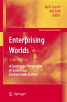 Ja D Gatrell, Jay D Gatrell, Jay D. Gatrell, Reid, Reid, Neil Reid - Enterprising Worlds