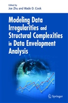 Wade D. Cook, D Cook, D Cook, Jo Zhu, Joe Zhu - Modeling Data Irregularities and Structural Complexities in Data Envelopment Analysis
