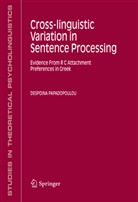 Despoina Papadopoulou, Despoina Papadopoulou - Cross-linguistic Variation in Sentence Processing