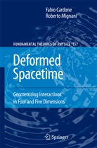 Fabi Cardone, Fabio Cardone, Roberto Mignani - Deformed Spacetime