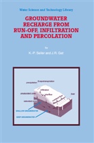 J R Gat, J. R. Gat, J.R. Gat, K - Seiler, K -P Seiler, K. -P. Seiler... - Groundwater Recharge from Run-off, Infiltration and Percolation