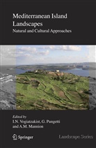 A M Mannion, A. M. Mannion, A.M. Mannion, G. Pungetti, Glori Pungetti, Gloria Pungetti... - Mediterranean Island Landscapes