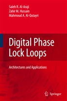 Saleh Al-Araji, Saleh R Al-Araji, Saleh R. Al-Araji, Mah Al-Qutayri, Mahmoud A. Al-Qutayri, Saleh R. Al- Araji... - Digital Phase Lock Loops