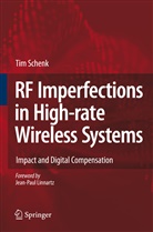 Tim Schenk - RF Imperfections in High-rate Wireless Systems