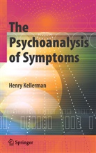 Henry Kellerman - The Psychoanalysis of Symptoms