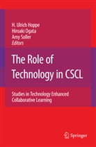 H. Ulrich Hoppe, Ulrich H. Hoppe, Ogata, H Ogata, H. Ogata, Hiroaki Ogata... - The Role of Technology in CSCL