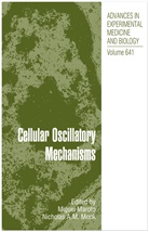 Migue Maroto, Miguel Maroto, Monk, Monk, Nick Monk - Cellular Oscillatory Mechanisms