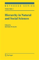Denis Pumain, Denise Pumain - Hierarchy in Natural and Social Sciences