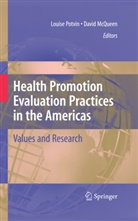 David McQueen, David V. McQueen, Louis Potvin, Louise Potvin, V McQueen, V McQueen - Health Promotion Evaluation Practices in the Americas