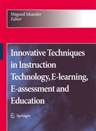 Mague Iskander, Magued Iskander - Innovative Techniques in Instruction Technology, E-learning, E-assessment and Education