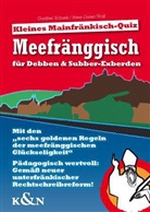 Schun, Gunthe Schunk, Gunther Schunk, Wolf, Hans-Dieter Wolf - Meefränggisch für Debben & Subber-Exberden