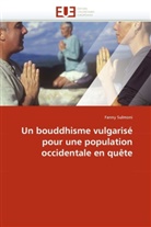 Fanny Sulmoni, Sulmoni-F - Un bouddhisme vulgarise pour une