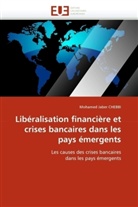 Mohamed Jaber CHEBBI, Chebbi-M - Liberalisation financiere et