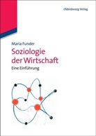 Maria Funder - Soziologie der Wirtschaft
