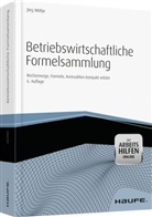 Jörg Wöltje - Betriebswirtschaftliche Formelsammlung, m. CD-ROM
