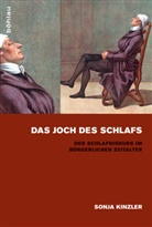 Sonja Kinzler, Sonja Von: Kinzler - Das Joch des Schlafs