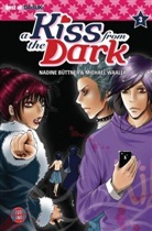 Büttne, Nadine Büttner, Waaler, Michae Waaler, Michael Waaler, Nadine Büttner - A Kiss from the Dark. Bd.3